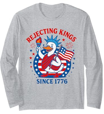 Rejecting Kings Since 1776 Patriotic Duck Statue of Liberty Long Sleeve T-Shirt