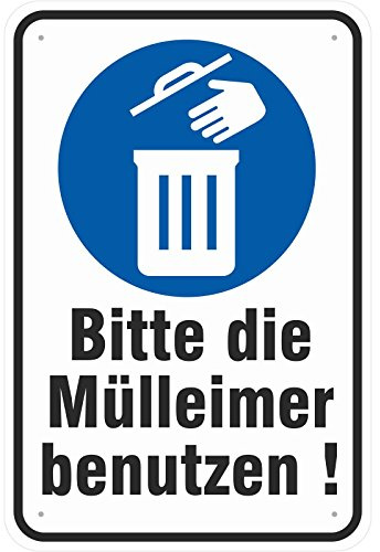 Hinweisschild 30x45 cm Mülleimer benutzen Abfall Müll Eimer 3mm Aluminium-Verbund stabil abgerundete Kanten