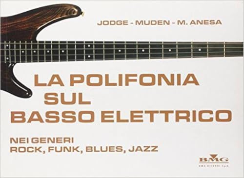 LA POLIFONIA SUL BASSO ELETTRICO