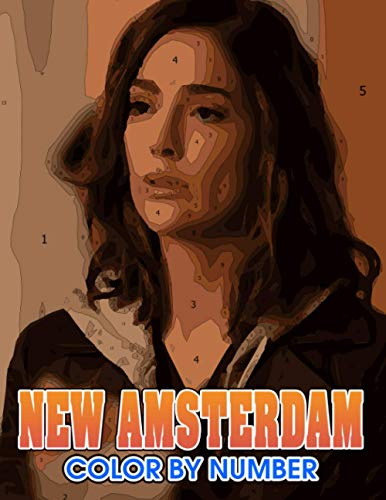 New amsterdam Color by Number: New amsterdam Coloring Book An Adult Coloring Book For Stress-Relief
