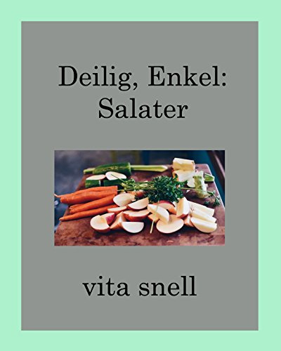 Deilig, enkel: Salater (Norwegian Bokmal Edition)