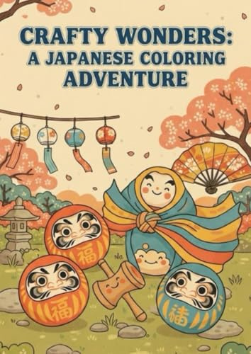 Crafty Wonders: A Japanese Coloring Adventure
