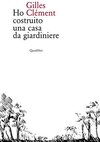 Ho costruito una casa da giardiniere (In ottavo grande)