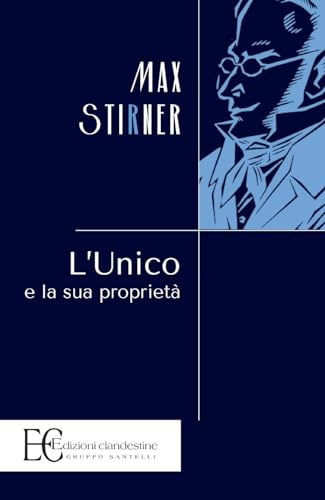 L'unico e la sua proprietà