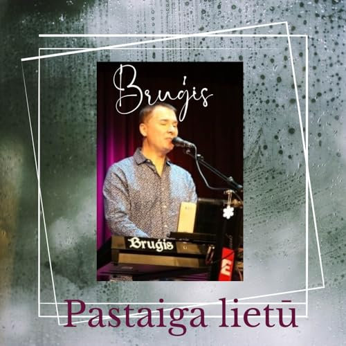 Pastaiga lietū