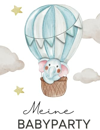 Babyparty Gästebuch - Meine Babyparty: Babyparty Deko Junge & Mädchen I Babyshower Gästebuch I Spiele zur Babyparty I Geschenk zur Babyparty