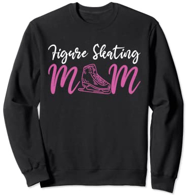 Skater Mom Figure Skating Mum Funny Cute Women Ice Skate Sweatshirt