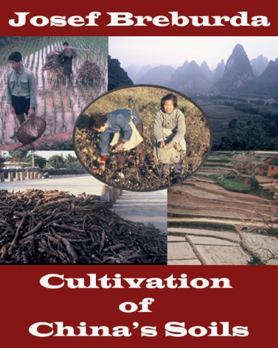 Cultivation of China's Soils