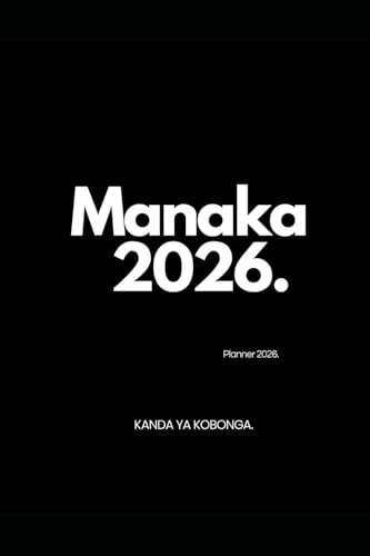 Manaka 2026 : Planner 2026: Kanda ya kobonga