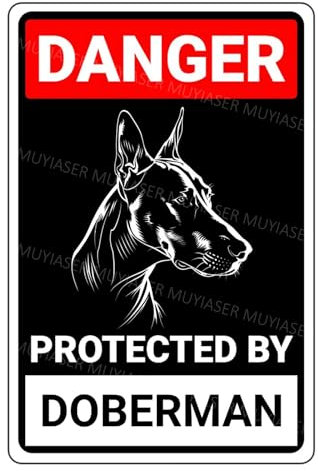MUYIASER Cartel de aluminio con texto en inglés Danger Protected By Doberman Beware Of Dog para puerta, puerta, patio, decoración de pared del hogar, 8 x 12 pulgadas