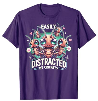 Cricket Insect Easily Distracted By Crickets T-Shirt