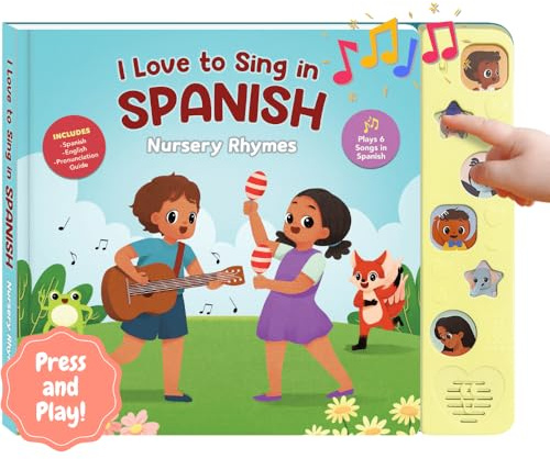 Heritage Kids Press Amo cantare in spagnolo: filastrocche, libro di canzoni interattive, spagnolo per bambini, libri per bambini e libri per bambini