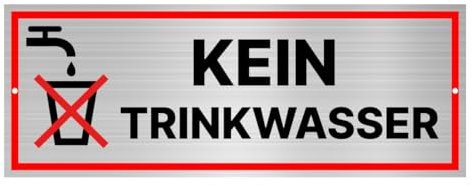 Schild Kein Trinkwasser 15x5 cm wetterfest Alu Dipond vorgebohrte Löcher