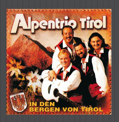in Den Bergen Von Tirol [Import]