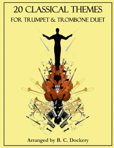 20 Classical Themes for Trumpet and Trombone Duet