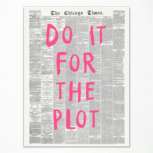 Anslipswar Vintage Pink Quote Newspaper Canvas Wall Art, Affirmation Quote Do It For The Plot Room Aesthetic Poster, Retro Pink Typography Print for Apartment Bedroom Decor 24x36in Unframed