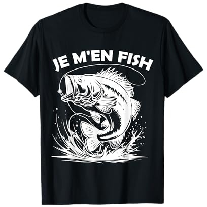 Je M'en Fish Cadeau Humour Drôle pour Amateur de Pêche T-Shirt