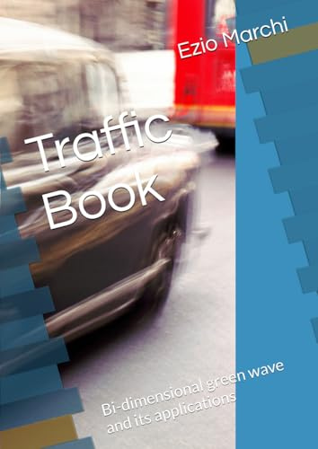 Traffic Book: Bi-dimensional green wave and its applications
