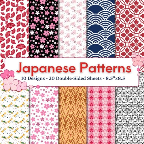 Japanese Patterns Scrapbook Paper Craft Pad: 10 Oriental Designs, 20 Double-Side Sheets Printed on 8.5x8.5 Sized Paper With Premium Color. Perfect ... Gift Wrapping, Collage, Cardstock & More!