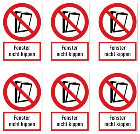 Aufkleber: 75x50 mm, 6 Stück - Fenster nicht kippen - Verbotszeichen mit Text (deutsch) (rot/weiß) - hochkant - DIN EN ISO 7010 / ASR A1.41