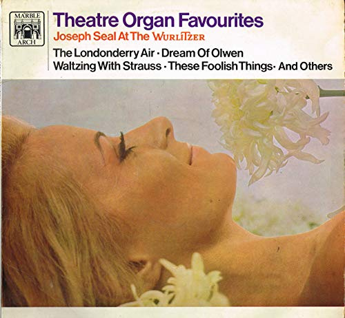 Joseph Seal - Theatre Organ Favourites - 12 LP 1968 - Marble Arch MAL 791 - UK Press
