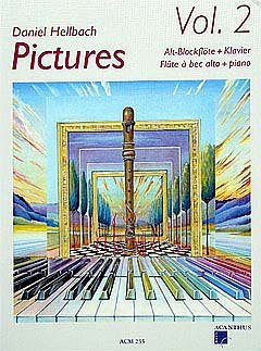 Verlag Acanthus Music Pictures 2 - arrangiert für Altblockflöte - Klavier - mit CD [Noten/Sheetmusic] Komponist: HELLBACH Daniel