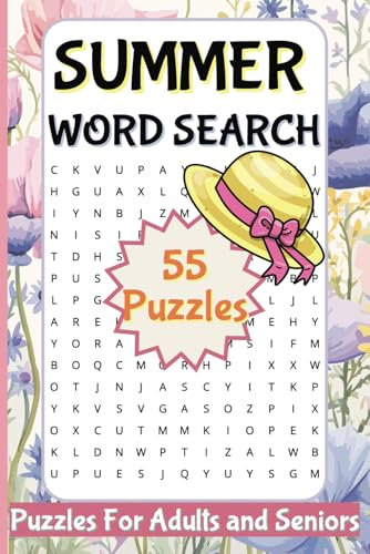 Summer Word Search Puzzles for Adults and Seniors: Ultimate Random Words for Relaxing Fun in the Sun! Challenging Word Find Puzzle Games for Adults and Seniors