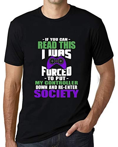 Camiseta Estampada para Hombre – Gamepad, Game Controller, Forced To Put My Controller Down and Re-Enter Society – T-Shirt Vintage Manga Corta Regalo Original Cumpleaños Diseño Gráfico Moda N
