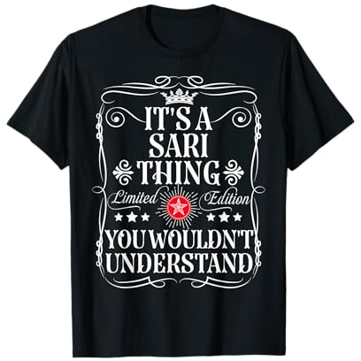 Nombre Sari es una cosa de Sari que no entenderías Camiseta