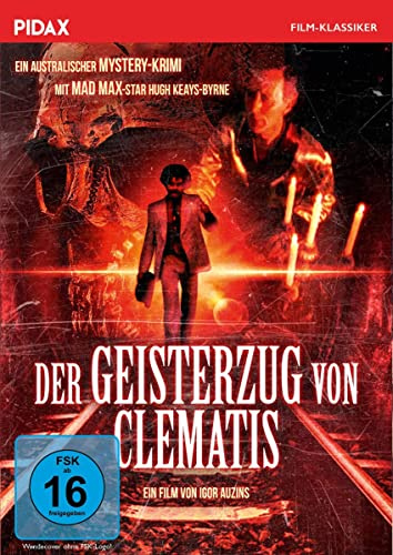 Der Geisterzug von Clematis / Spannender Gruselthriller mit toller Besetzung (Pidax Film-Klassiker)