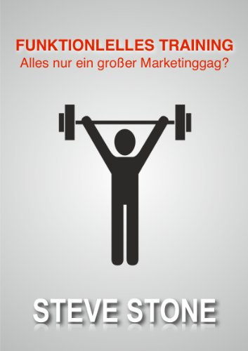 Funktionelles Training - Alles nur ein großer Marketinggag?