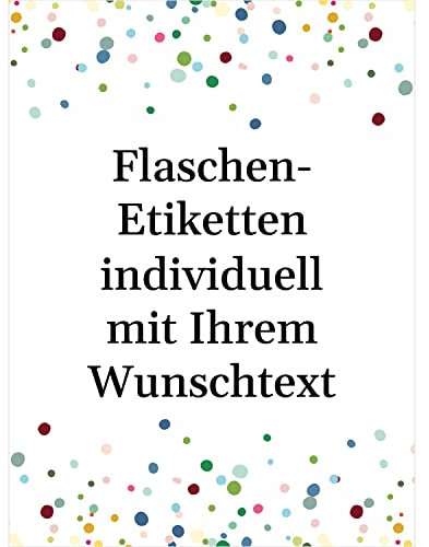 Flaschenetiketten mit Text personalisiert - 8 Etiketten Wein & Sekt Flaschen | Premium Flaschen-Aufkleber selber gestalten – Hochzeit, Geburtstag, Weihnachten, Geschenk Sticker – Konfetti Party Feier