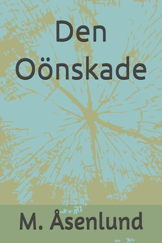 Den Oönskade