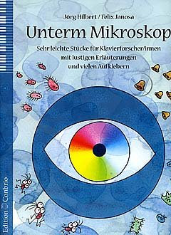 UNTERM MIKROSKOP - arrangiert für Klavier [Noten / Sheetmusic] Komponist: HILBERT JOERG + JANOSA FELIX