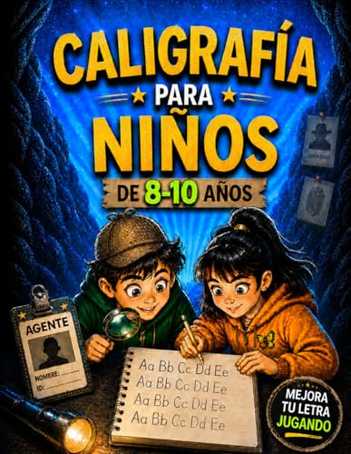 Caligrafía para niños 8, 9 y 10 años: Cuaderno agente secreto con misiones, chistes para niños, códigos secretos, laberintos, ilustraciones para colorear... Mejora tu caligrafía con pauta montessori