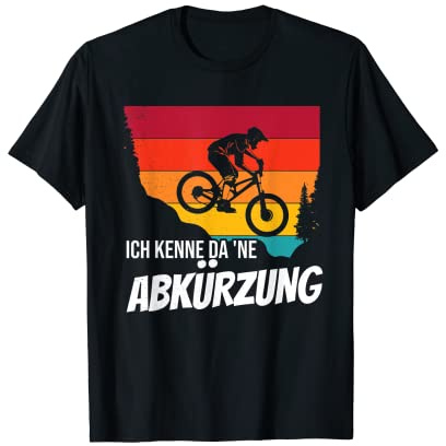 Maglietta da mountain bike Ich kenne da 'ne Abkürzung Maglietta