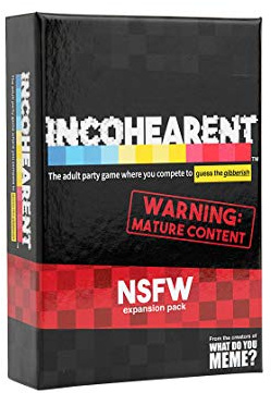 What Do You Meme? Incohearent Expension Pack NSFW