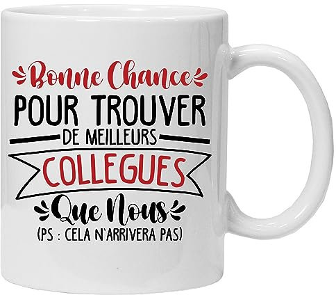 Cadeau Collègue De Travail | Bonne chance pour trouver de meilleurs collègues que nous | Mug Cadeau Collègue De Travail | Tasse travail - Départ Collègue