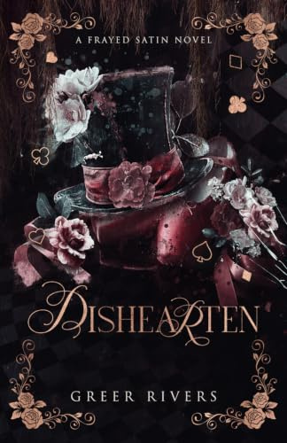 Dishearten: A Dark Ballet Reimagining
