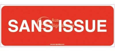 AUA SIGNALETIQUE - Panneau Sans Issue - texte - 160x60 mm, Vinyl adhésif