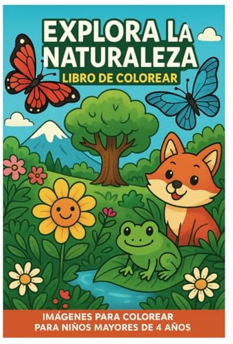 Mi Gran Libro de la Naturaleza: Libro de colorear · Imágenes para colorear para niños a partir de 4 años