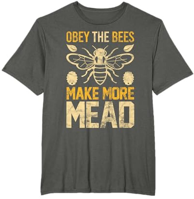 T-shirt « Obey the Bees, Make More Mead » T-Shirt