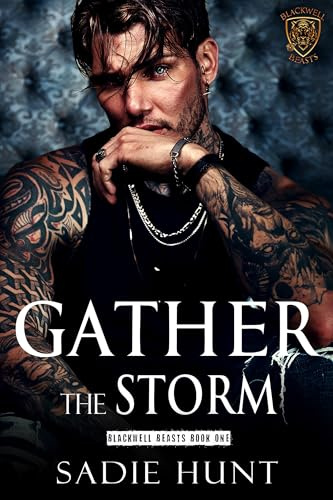 Gather the Storm (Blackwell Beasts Book 1)