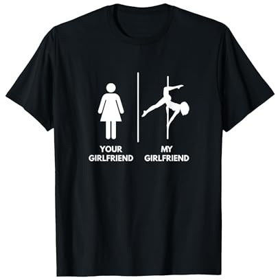 Il tuo vs la mia ragazza Girlfriend - Pole Dance Maglietta, Uomo, Nero, S