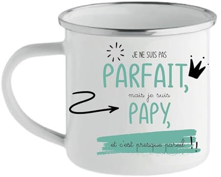 Tasse Émaillée Je Ne Suis Pas Parfait Mais Je Suis Papy Et C'est Presque Pareil – Cadeau Drôle et Original pour Papy – Idée Cadeau Anniversaire, Noël, Fête des Grands-Pères