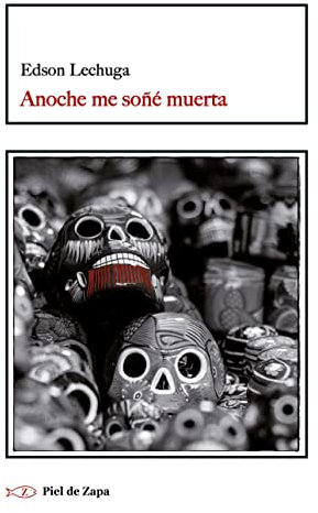 Anoche me soñé muerta