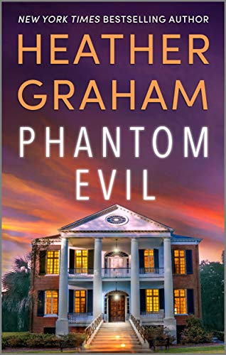 Phantom Evil: A New York Times Bestselling Paranormal Romantic Suspense Thriller (Krewe of Hunters Book 1)