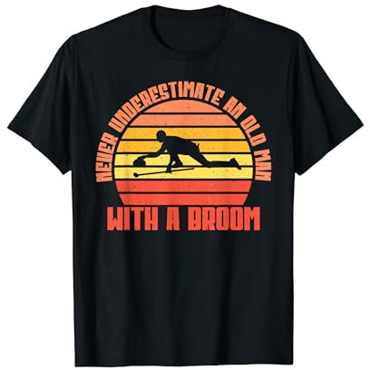Unterschätzen Sie niemals einen alten Mann mit einem Besen Curling T-Shirt