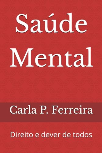 Saúde Mental: Direito e dever de todos