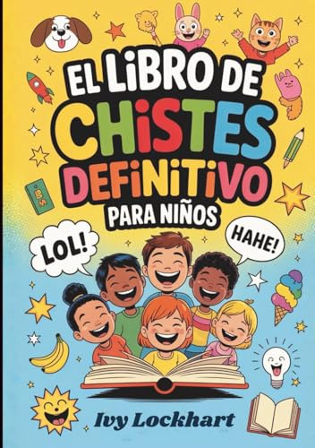 El libro de chistes definitivo para niños: Acertijos, trabalenguas, juegos de palabras y toc toc para 6–12 años: diversión familiar, el regalo perfecto y sin pantallas